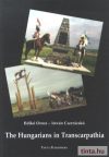 The Hungarians in Transcarpathia The Hungarians in Transcarpathia