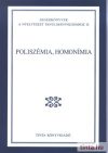 Poliszémia, homonímia Poliszémia, homonímia