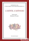 A szótól a szövegig A szótól a szövegig