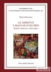 Az aspektus a magyar nyelvben Az aspektus a magyar nyelvben