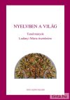 Nyelvben a világ Nyelvben a világ