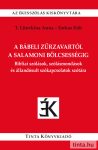 A bábeli zűrzavartól a salamoni bölcsességig A bábeli zűrzavartól a salamoni bölcsességig