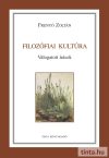 Filozófiai kultúra Filozófiai kultúra
