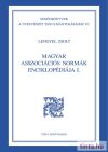 Magyar asszociációs normák enciklopédiája I. Magyar asszociációs normák enciklopédiája I.