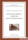Mura menti horvát tájszótár Mura menti horvát tájszótár