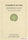 Le paradoxe et ses usages Le paradoxe et ses usages