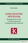 Gyógyhatású növények Gyógyhatású növények