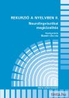 Rekurzió a nyelvben II. Rekurzió a nyelvben II.