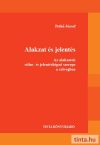 Alakzat és jelentés Alakzat és jelentés