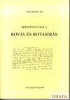 Rovás és rovásírás Rovás és rovásírás