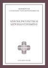 Szociolingvisztikai szöveggyűjtemény Szociolingvisztikai szöveggyűjtemény