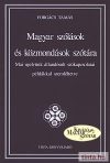 Magyar szólások és közmondások szótára Magyar szólások és közmondások szótára