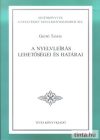 A nyelvleírás lehetőségei és határai A nyelvleírás lehetőségei és határai