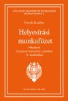 Helyesírási munkafüzet Helyesírási munkafüzet
