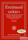 Értelmező szótár+ (2 kötet) Értelmező szótár+ (2 kötet)