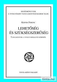 Lehetőség és szükségszerűség