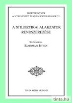 A stilisztikai alakzatok rendszerezése