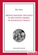   French Linguistic Influence in the Cotton Version of Mandeville's Travels