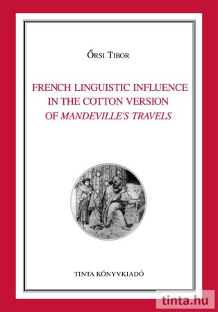 French Linguistic Influence in the Cotton Version of Mandeville's Travels