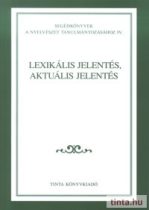 Lexikális jelentés, aktuális jelentés