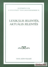 Lexikális jelentés, aktuális jelentés