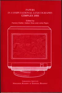 Papers in computational lexicography, complex 2005 Papers in computational lexicography, complex 2005