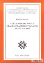   A lexikai-funkcionális grammatika mondattanának alapfogalmai