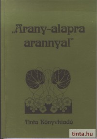 Arany–alapra arannyal