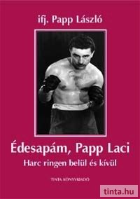 Édesapám, Papp Laci