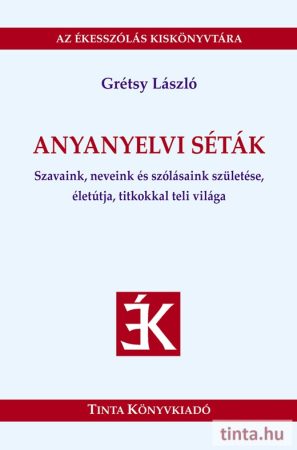 Anyanyelvi séták