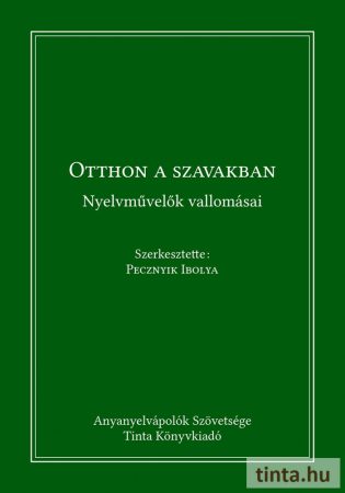 Otthon a szavakban