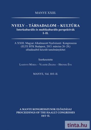 Nyelv – társadalom – kultúra