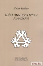 Miért finnugor nyelv a magyar?