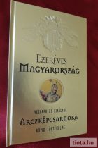 Ezeréves Magyarország arczképcsarnoka