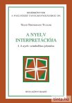 A nyelv interpretációja A nyelv interpretációja