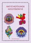 Matyó motívumok kifestőkönyve