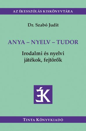 Anya-nyelv-tudor