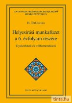 Helyesírási munkafüzet a 6. évfolyam részére