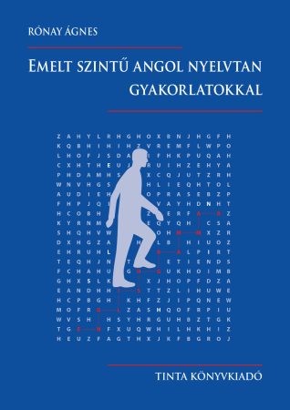 Emelt szintű angol nyelvtan gyakorlatokkal