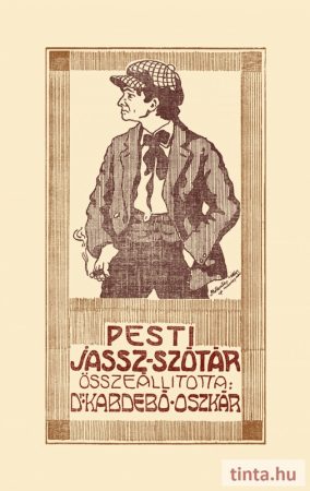 Pesti jassz-szótár