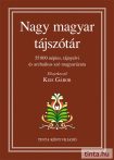 Nagy magyar tájszótár Nagy magyar tájszótár