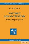 Változó anyanyelvünk