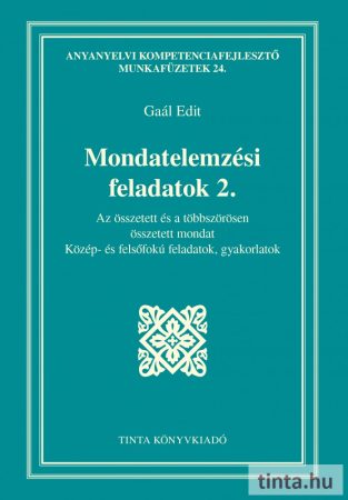 Mondatelemzési feladatok 2.