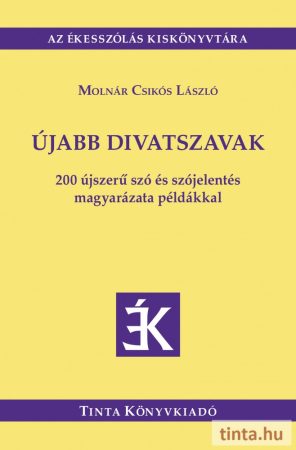 Újabb divatszavak