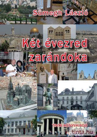 Két évezred zarándoka