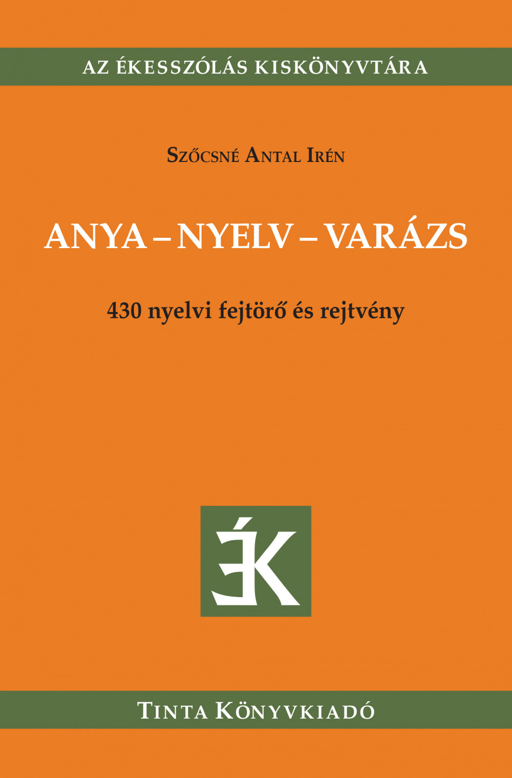 Anya-nyelv-varázs