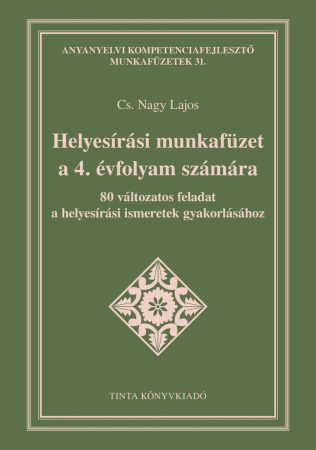 Helyesírási munkafüzet a 4. évfolyam számára