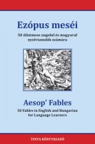   Ezópus meséi - 50 állatmese angolul és magyarul nyelvtanulók számára