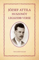 József Attila huszonöt legszebb verse