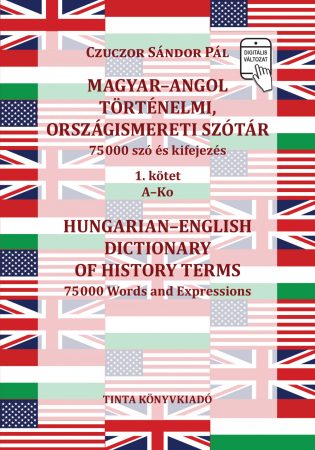 Magyar-angol történelmi, országismereti szótár 1-2.